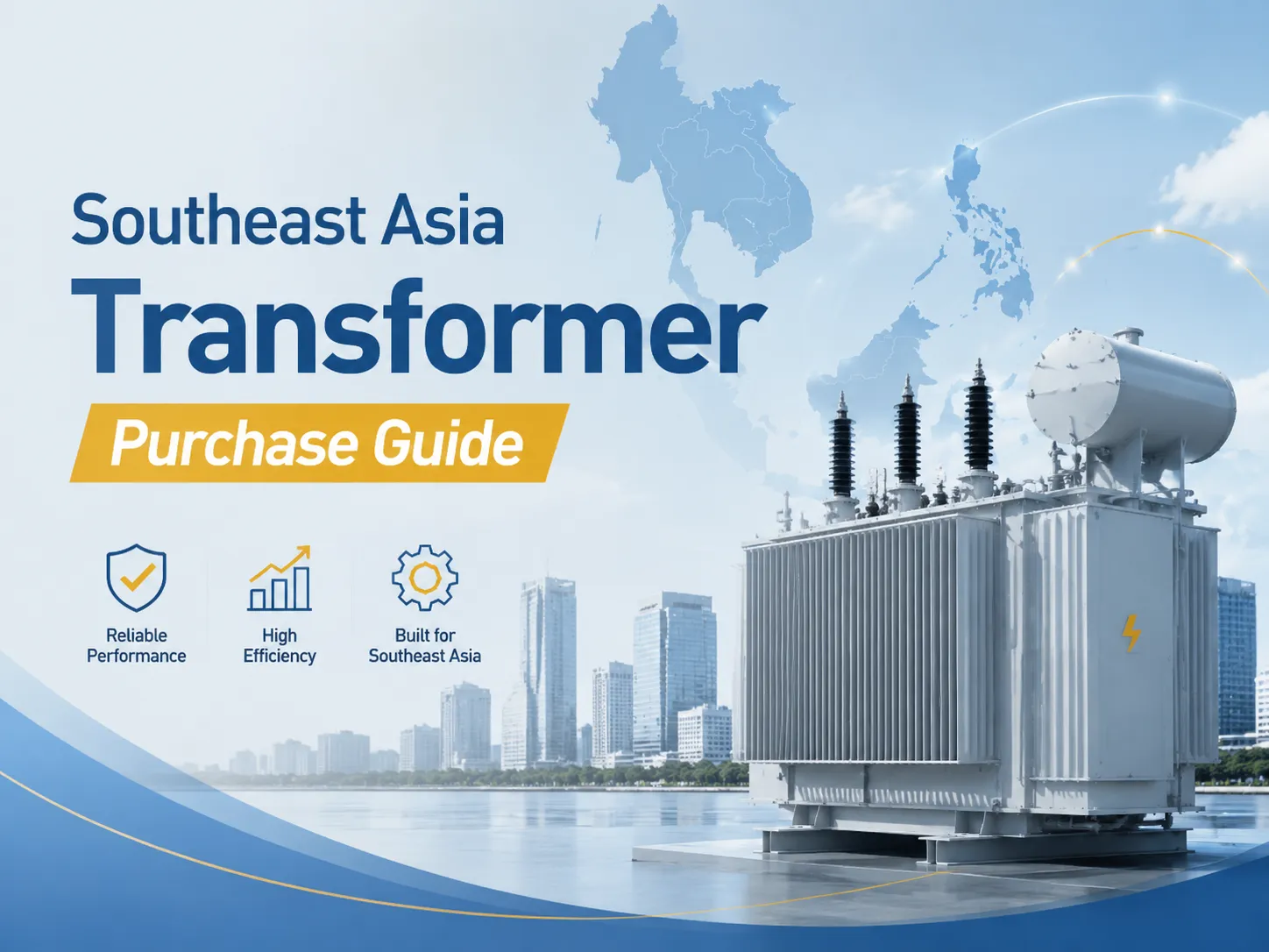 Southeast Asia Transformer Purchase Guide